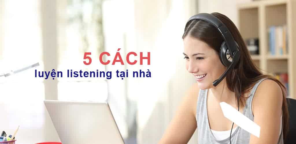 cách luyện nghe hiệu quả