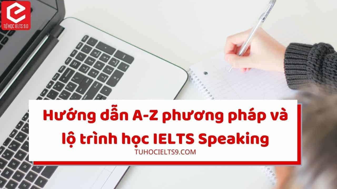 lộ trình học ietls speaking