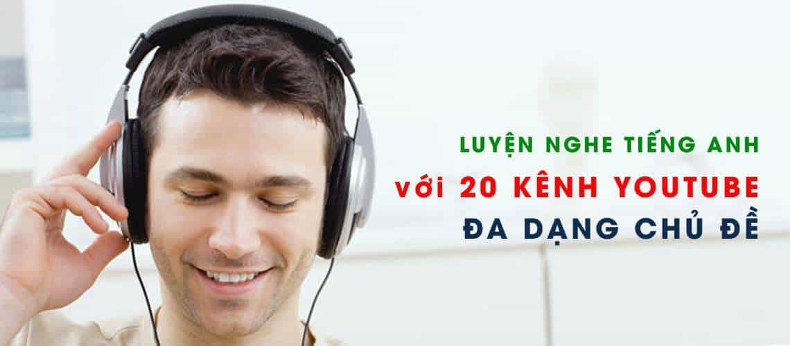 Luyện nghe tiếng anh không bao giờ chán