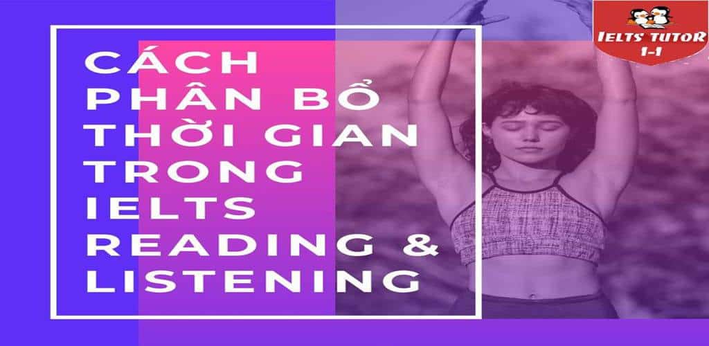 meo tang diem listening, reading