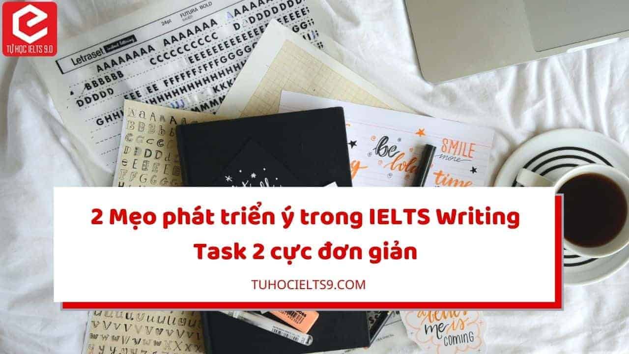 phát triển ý ielts writing