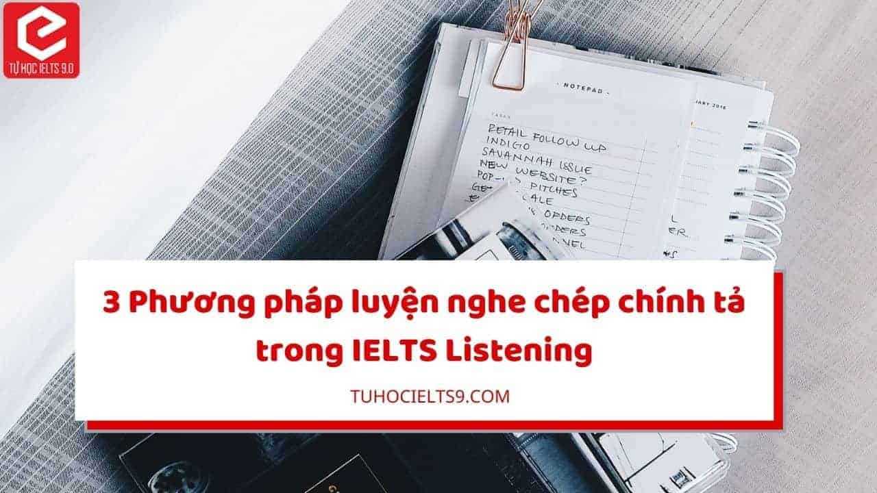 phuong-phap-luyen-nghe-chep-chinh-ta