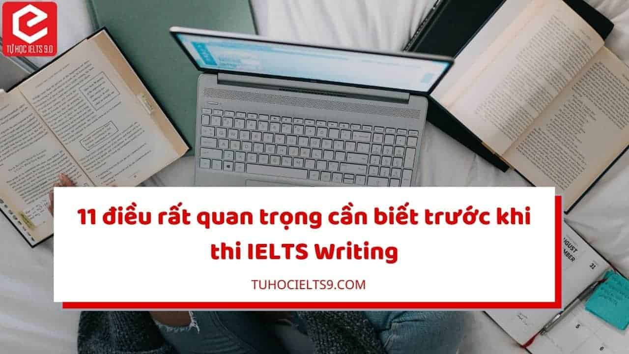 điều cần biết trước khi thi ielts writing