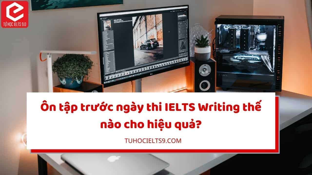 ôn tập thi ielts writing
