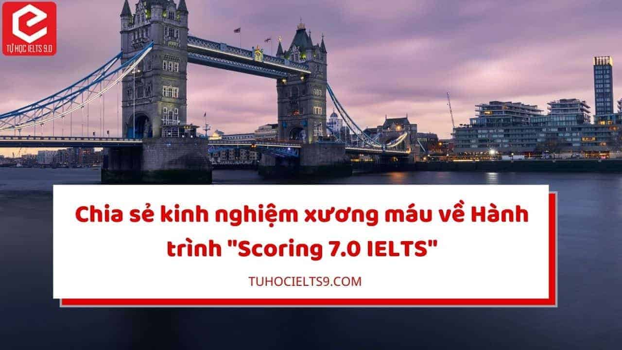 scoring 7.0 ielts