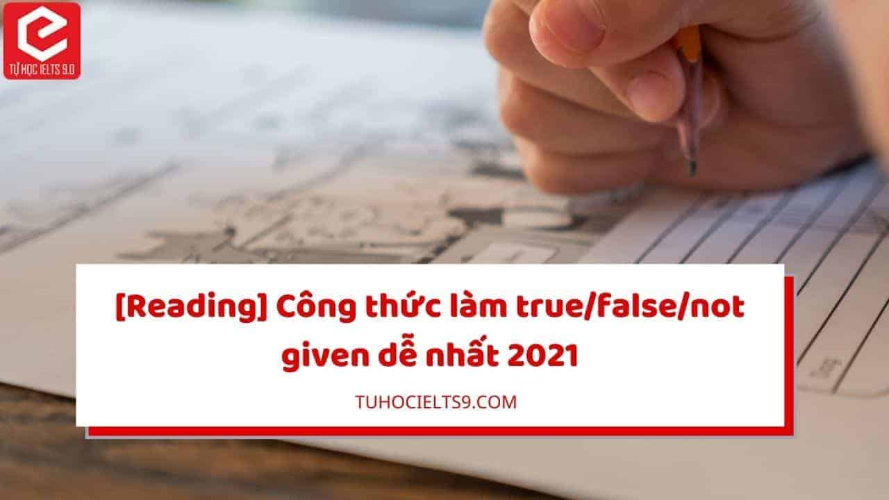 true false not given ielts reading