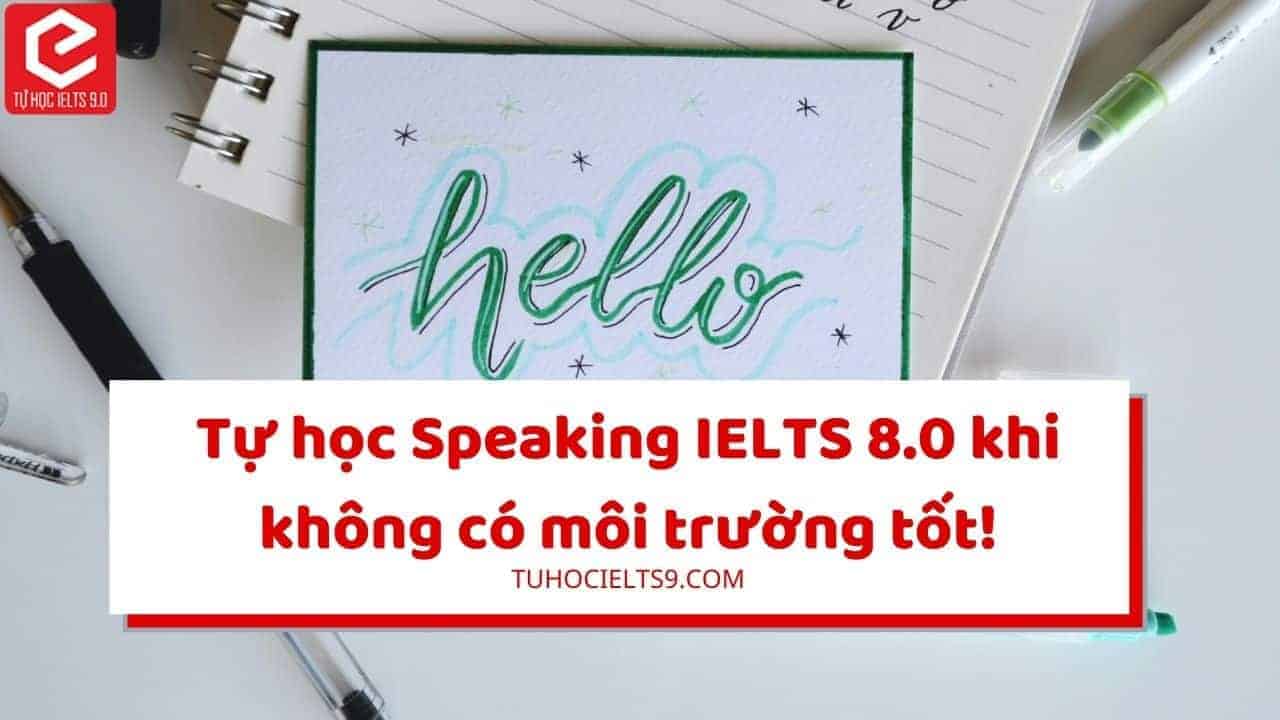 tự học ielts speaking