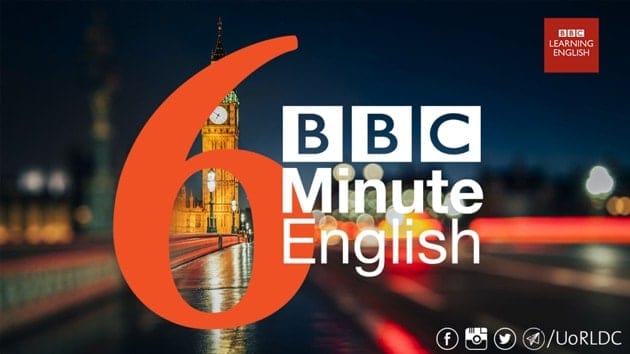 Tự học IELTS Listening 9.0 qua từng giai đoạn cụ thể 2 chuong trinh podcast tieng anh 6 Minute English