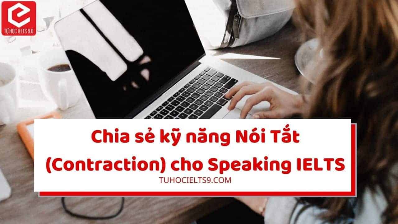 contraction ielts speaking