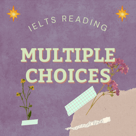 Cách áp dụng Linear thinking IELTS Reading - Multiple Choice 1 Purple Scrapbook Sweet Seventeen Instagram Post 1