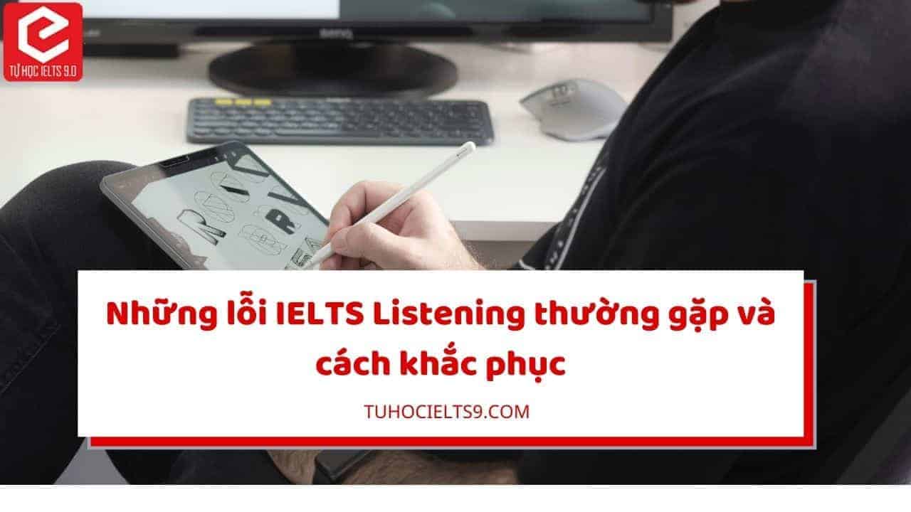 loi-sai-trong-ielts-listening