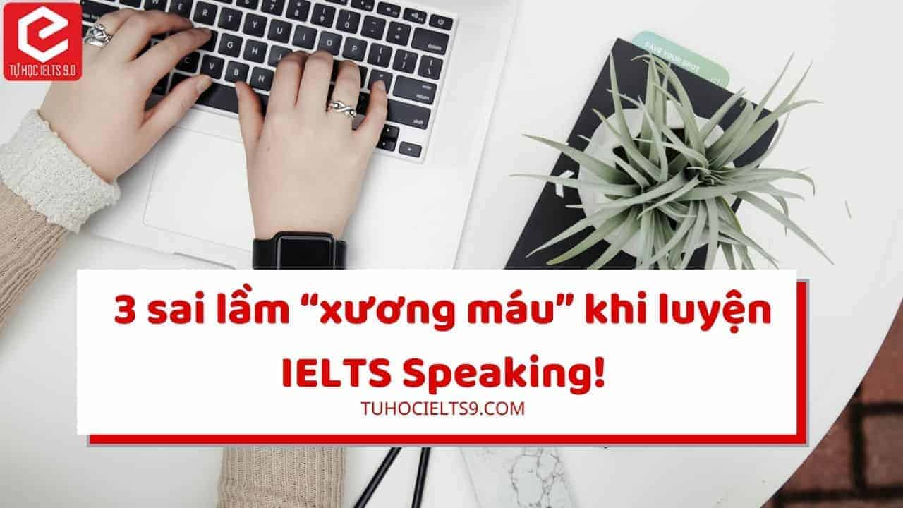 luyện ielts speaking tại nhà