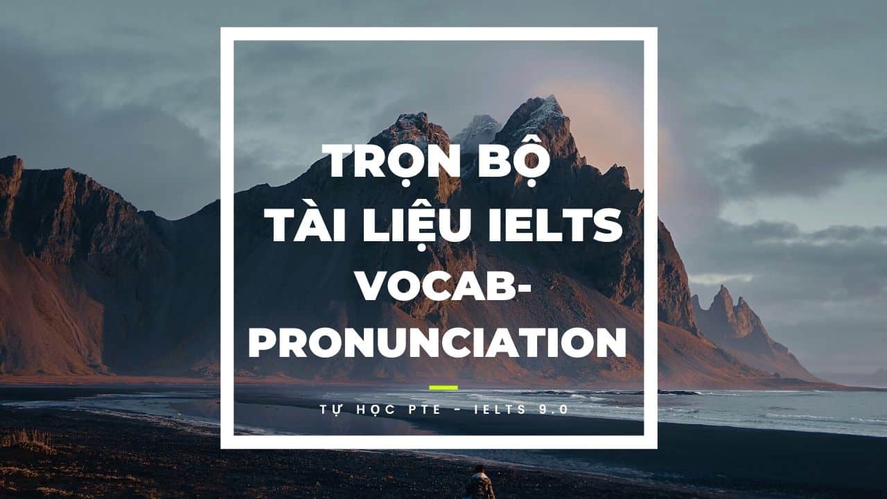 trọn bộ tài liệu ielts