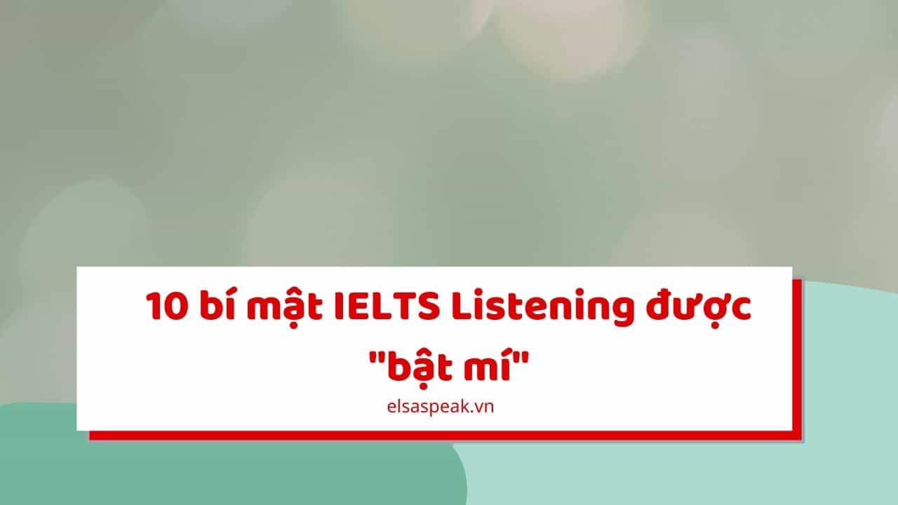 bí mật IELTS Listening