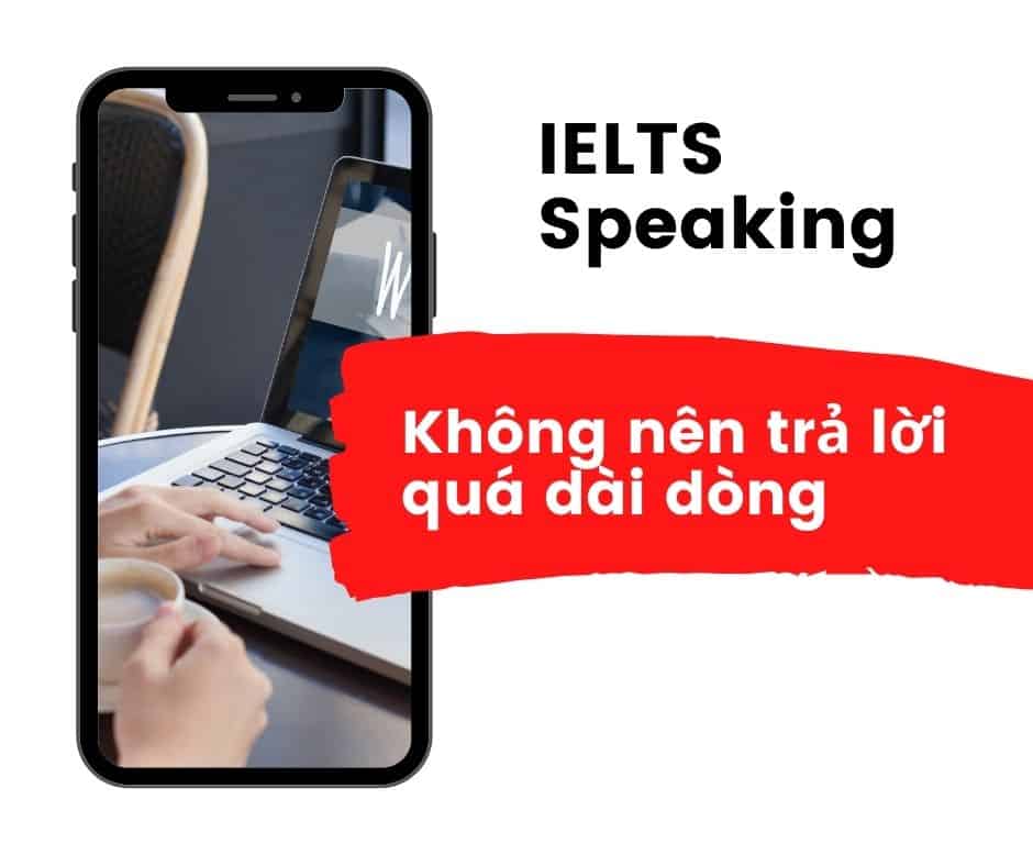 10 “tuyệt kĩ” lấy trọn thiện cảm của giám khảo khi thi IELTS Speaking 1 1 3