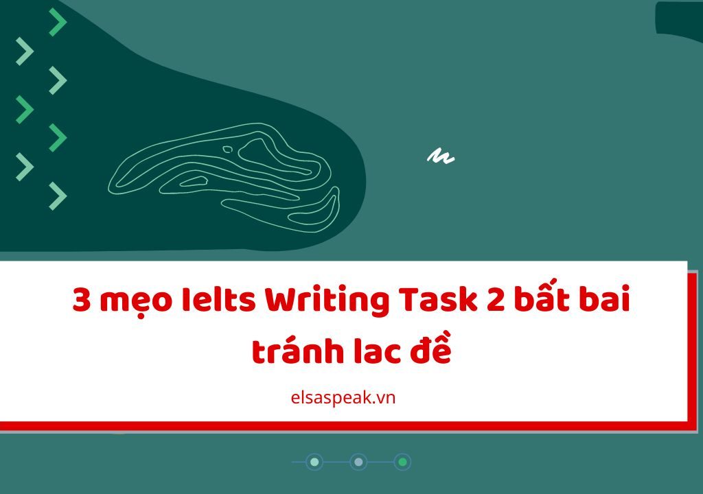 mẹo Ielts Writing