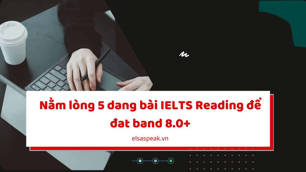 dạng bài ielts reading