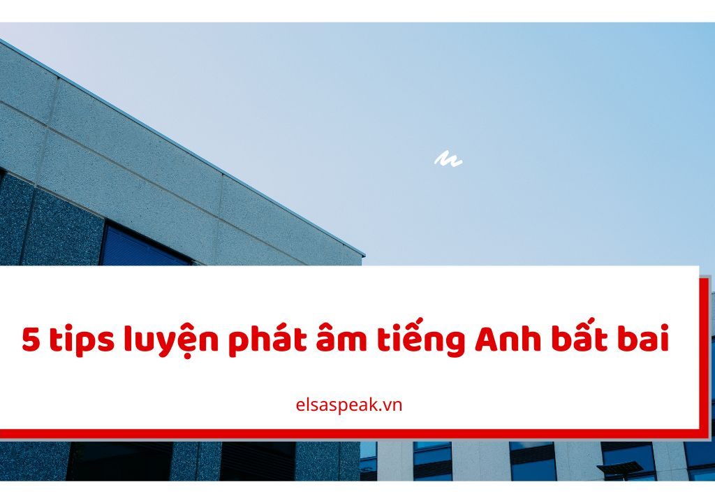 luyện phát âm tiếng Anh