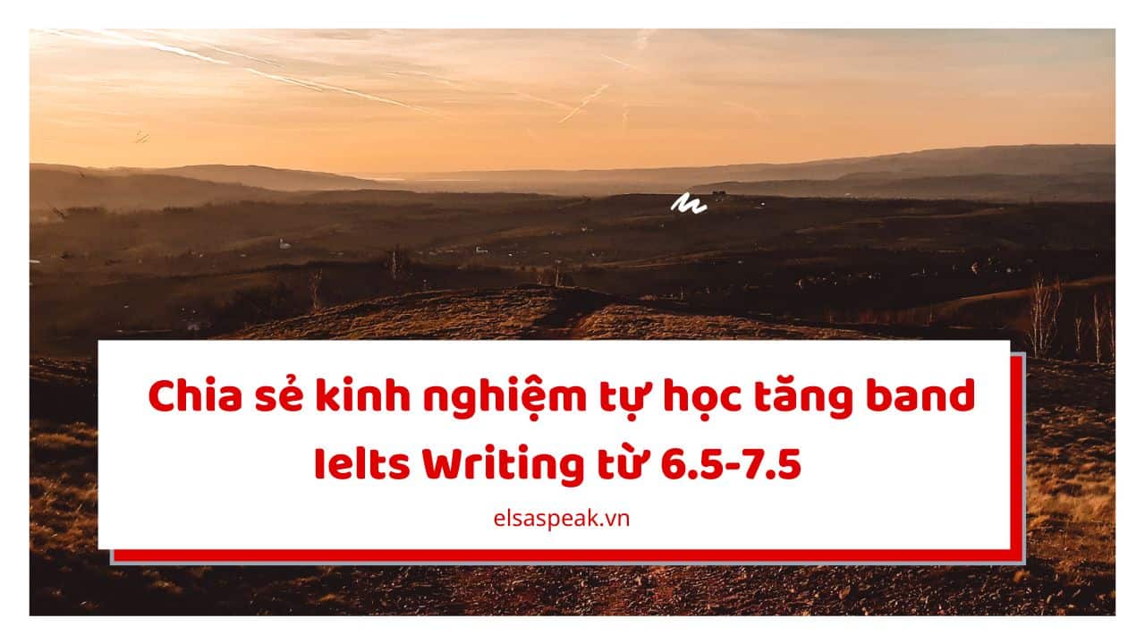 tăng band Ielts Writing