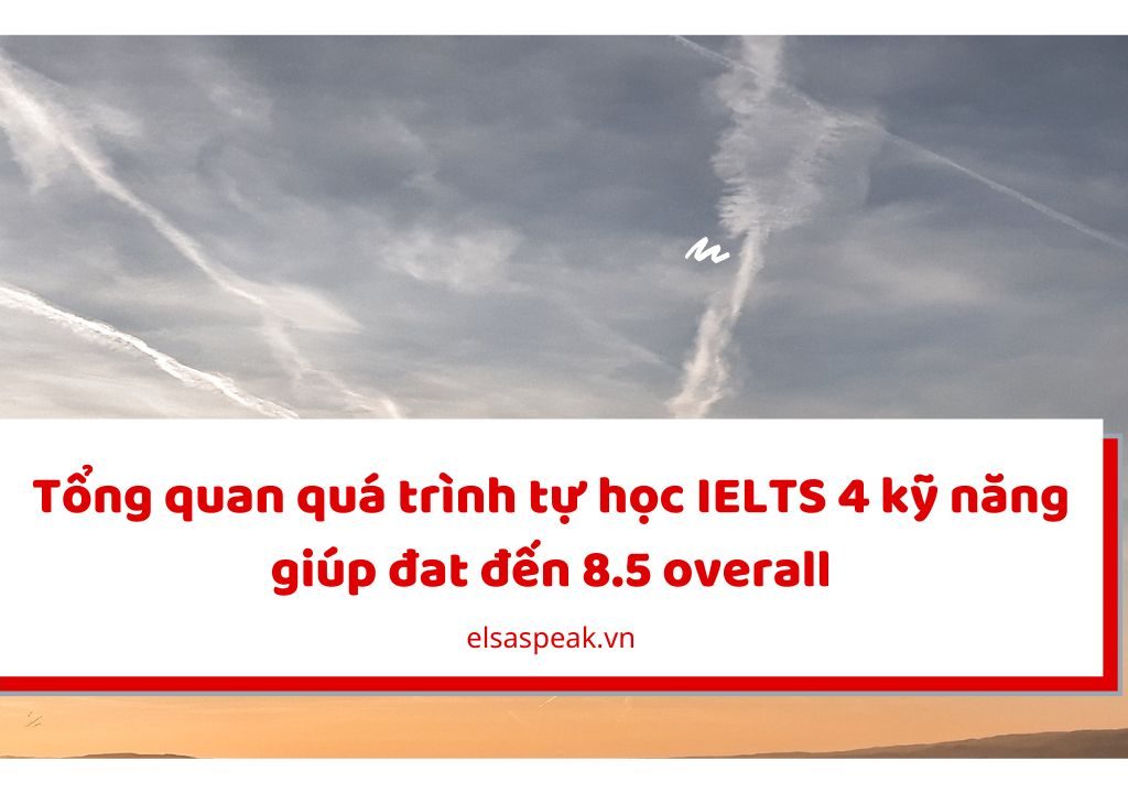 tự học IELTS 4 kỹ năng